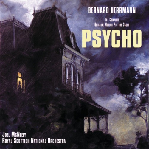 Bernard Herrmann - Psycho: The Complete Original Motion Picture Score (1997) Download