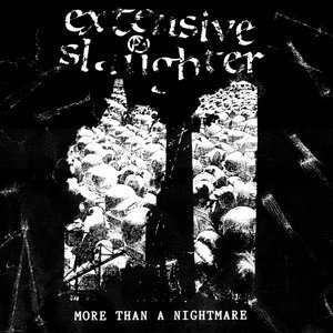 Extensive Slaughter - More Than A Nightmare (2023) Download