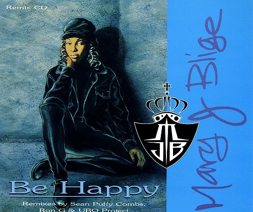 Mary J. Blige - Be Happy (1994) Download
