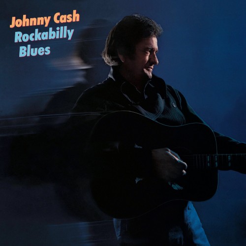 Johnny Cash-Rockabilly Blues-(S84607)-LP-FLAC-1981-6DM