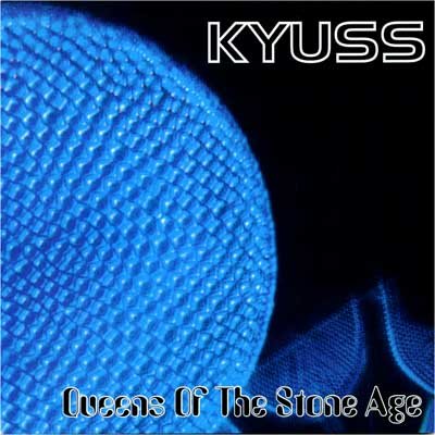 Kyuss – Kyuss / Queens Of The Stone Age (1997)