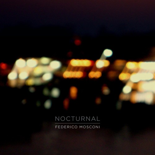 Federico Mosconi - Nocturnal (2023) Download