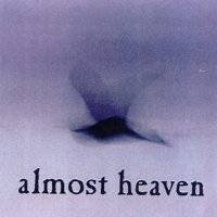 Almost Heaven - Almost Heaven (2023) Download