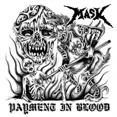 Mask - Payment In blood (2023) Download