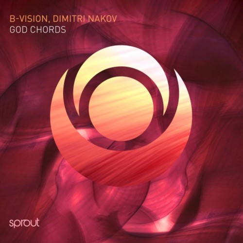 B-Vision & Dimitri Nakov - God Chords EP (2023) Download