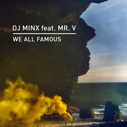 DJ Minx ft Mr. V - We All Famous (2023) Download