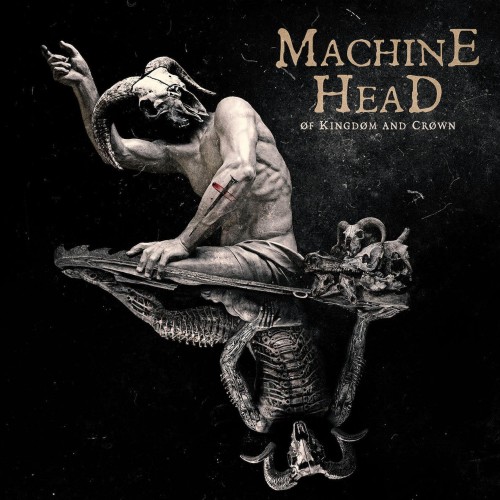 Machine Head-Of Kingdom And Crown-Limited Edition-CD-FLAC-2022-MOD
