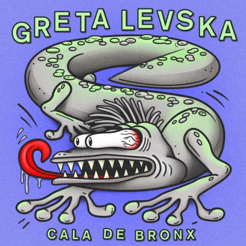Greta Levska – Cala De Bronx EP (2023)