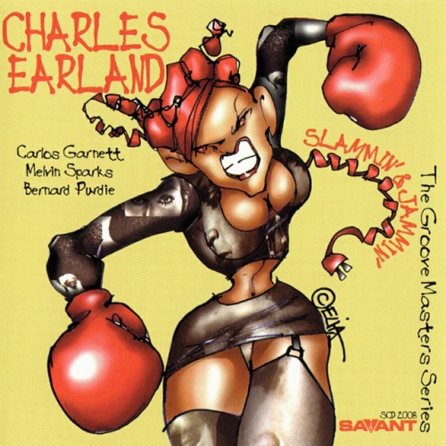 Charles Earland - Slammin' & Jammin' (1997) Download