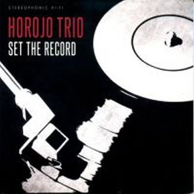 Horojo Trio - Set The Record (2022) Download