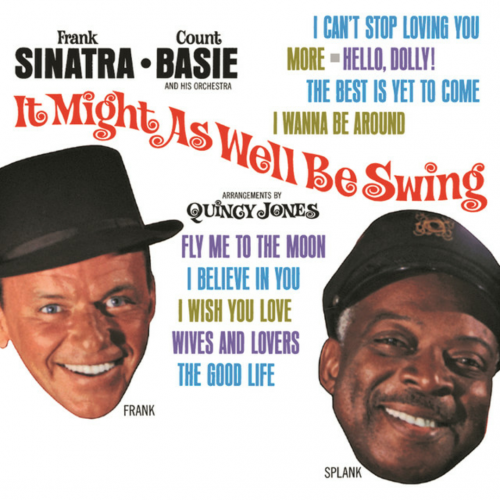 Frank Sinatra & Count Basie and His Orchestra – It Might As Well Be Swing (1986)