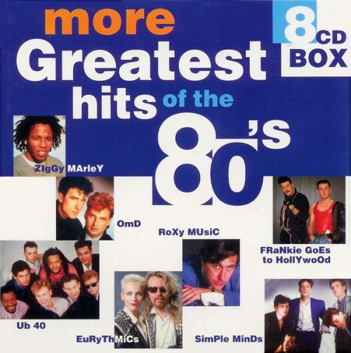 VA-More Greatest Hits Of The 80s-BOXSET-8CD-FLAC-2000-MAHOU