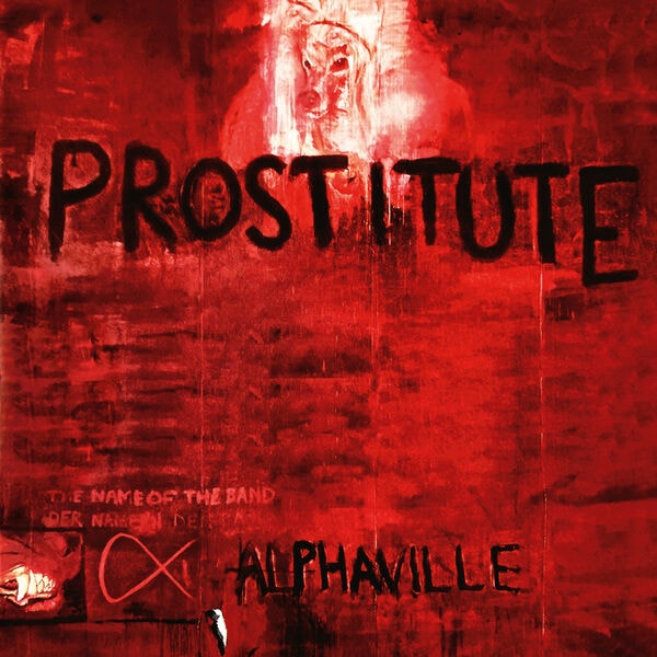 Alphaville - Prostitute (Deluxe Remaster 2023) (2023) [24Bit-44.1kHz] FLAC [PMEDIA] ⭐️ Download