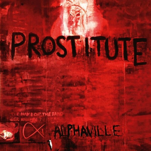 Alphaville - Prostitute (Deluxe Remaster 2023) [2CD] (2023) Download