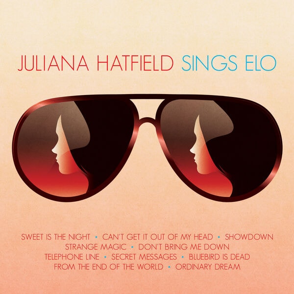 Juliana Hatfield - Juliana Hatfield Sings ELO (2023) [24Bit-48kHz] FLAC [PMEDIA] ⭐️ Download