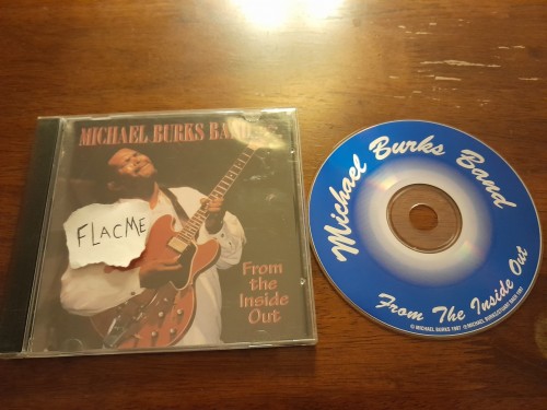 Michael Burks Band - From The Inside Out (1999) Download