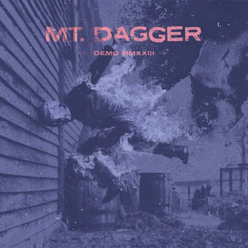 Mt. Dagger - Demo MMXXIII (2023) Download