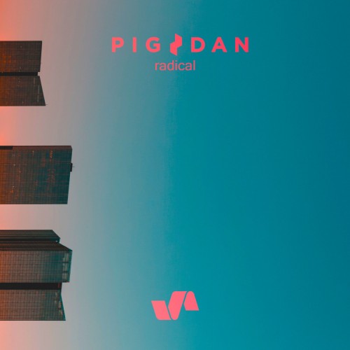 Pig&Dan - Radical (2023) Download