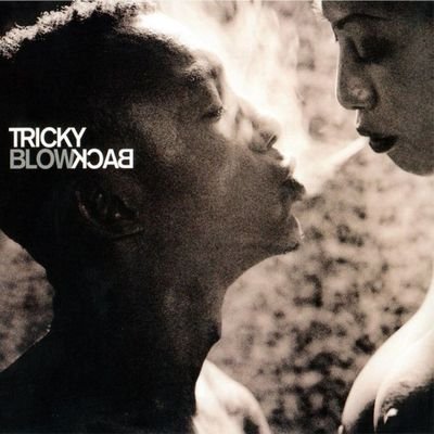 Tricky – Blowback (2001)