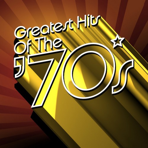 Various Artists - The Greatest Hits Of The 70s (1996) Download