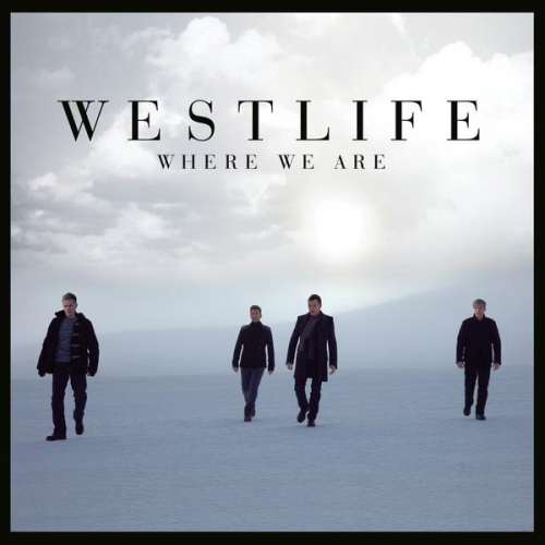 Westlife - Where we are (2009) Download