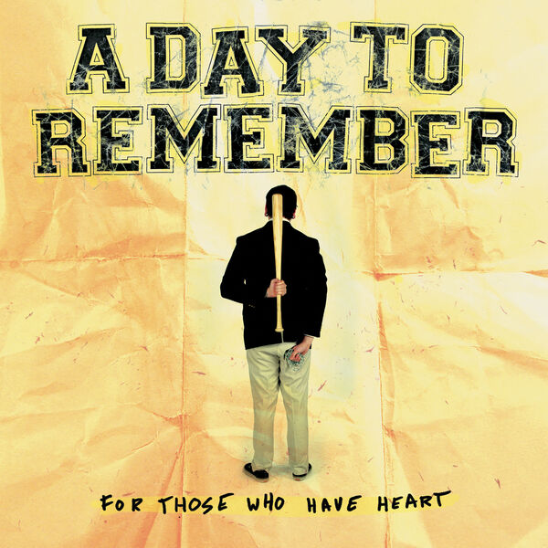 A Day To Remember - For Those Who Have Heart (2023) [24Bit-48kHz] FLAC [PMEDIA] ⭐️ Download