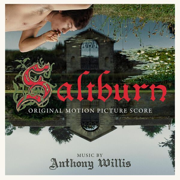 Anthony Willis - Saltburn (Original Motion Picture Score) (2023) [24Bit-96kHz] FLAC [PMEDIA] ⭐️ Download