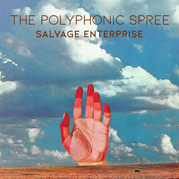The Polyphonic Spree - Salvage Enterprise (2023) [24Bit-96kHz] FLAC [PMEDIA] ⭐️ Download
