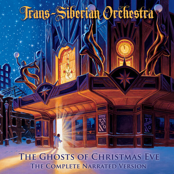 Trans-Siberian Orchestra - The Ghosts of Christmas Eve (The Complete Narrated Version) (2023) [24Bit-48kHz] FLAC [PMEDIA] ⭐️ Download