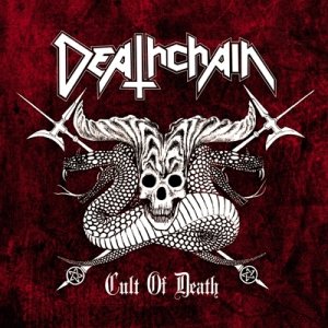 Deathchain – Cult of Death (2007)