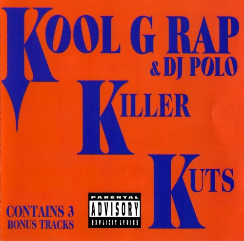 Kool G Rap and DJ Polo-Killer Kuts-CD-FLAC-1995-THEVOiD