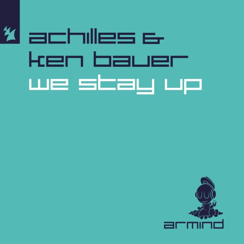 Achilles (OZ)  & Ken Bauer - We Stay Up (2023) Download