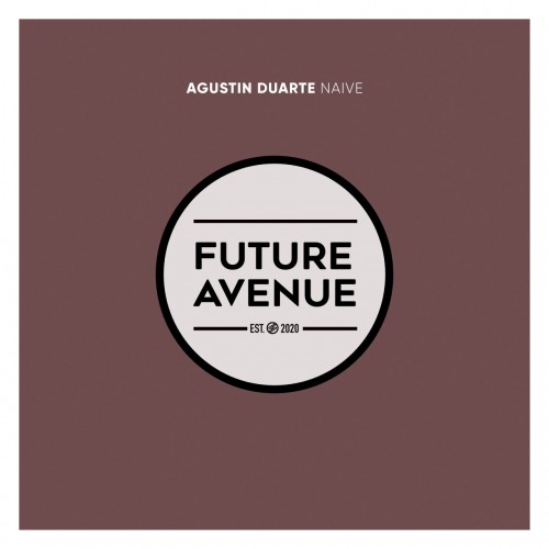 Agustin Duarte - Naive (2023) Download