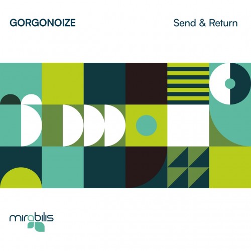 Gorgonoize – Send and Return (2023)