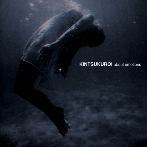 Kintsukuroi - About Emotions (2023) Download