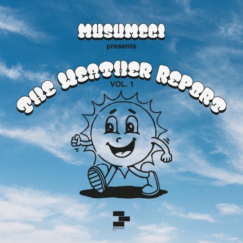 Musumeci & Phunkadelica & Ready In LED – The Weather Report Vol 1 (2023)