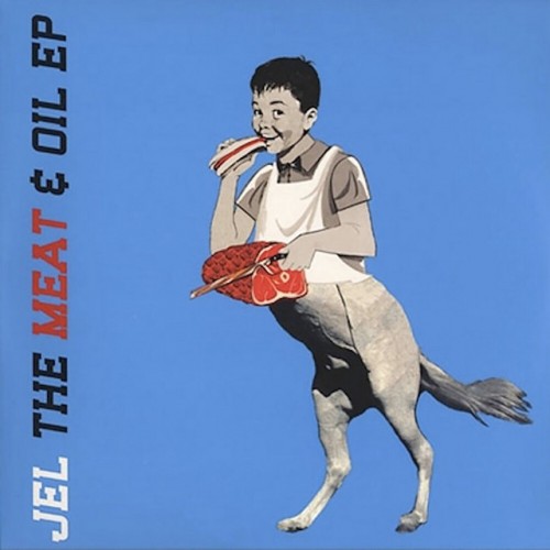 Jel - The Meat & Oil EP (2003) Download