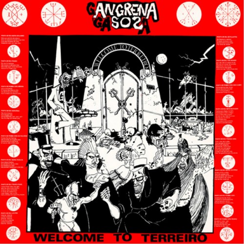Gangrena Gasosa - Welcome To Terreiro (2018) Download