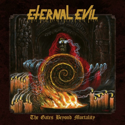 Eternal Evil - The Gates Beyond Mortality (2023) Download