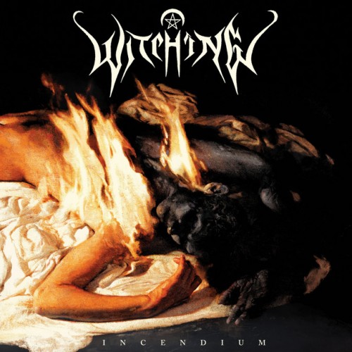 Witching - Incendium (2023) Download