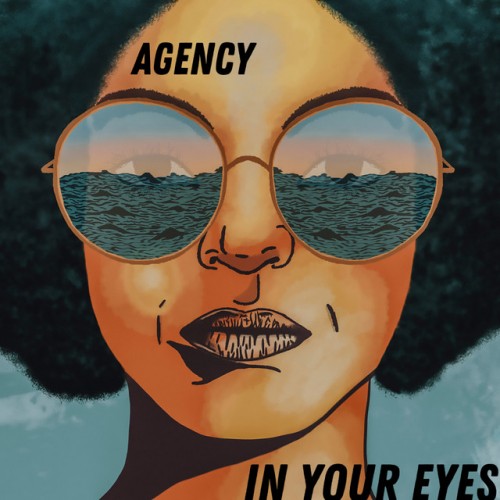 Agency - In Your Eyes - Remixes (2023) Download