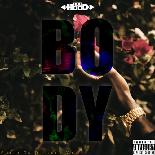 Ace Hood – B.O.D.Y. (2023)