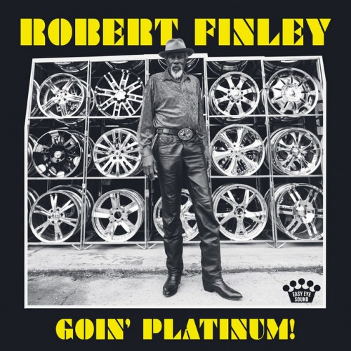 Robert Finley - Goin' Platinum! (2017) Download