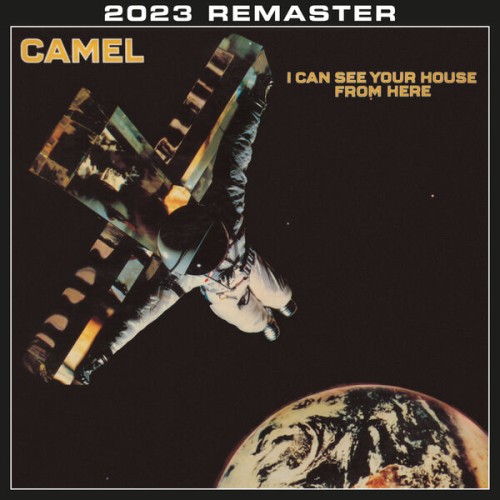 Camel – I Can See Your House From Here (2023 Remastered & Expanded Edition) (1979) [16Bit-44.1kHz] FLAC [PMEDIA] ⭐️