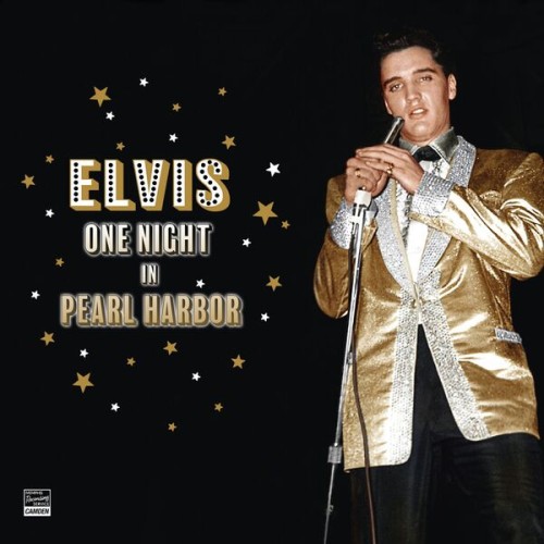 Elvis Presley – One Night in Pearl Harbor (2023) [16Bit-44.1kHz] FLAC [PMEDIA] ⭐️