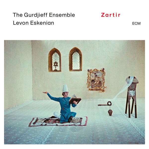 The Gurdjieff Ensemble - Zartir (2023) [24Bit-48kHz] FLAC [PMEDIA] ⭐️ Download