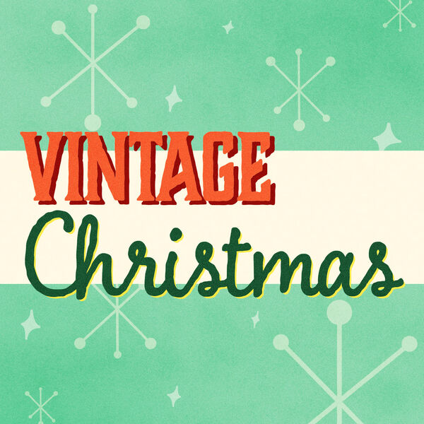 Various Artists - Vintage Christmas 1950s 1960s 1970s (2023) [24Bit-192kHz] FLAC [PMEDIA] ⭐️