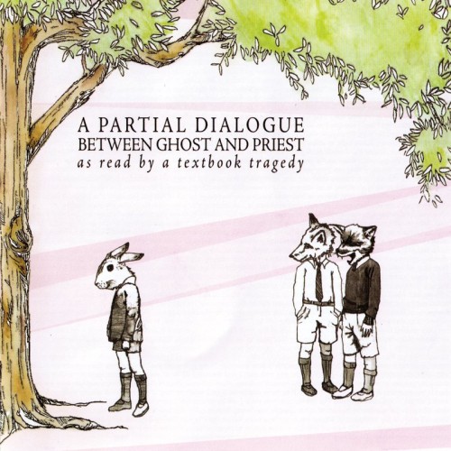 A Textbook Tragedy – A Partial Dialogue Between Ghost And Priest (2005)