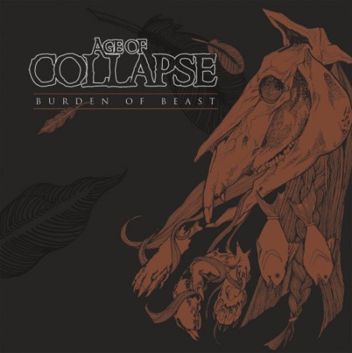 Age Of Collapse – Burden Of Beast (2012)
