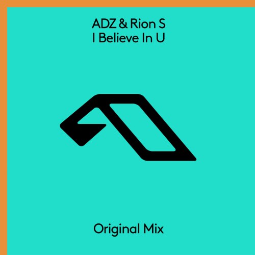 ADZ & Rion S - I Believe In U (2023) Download